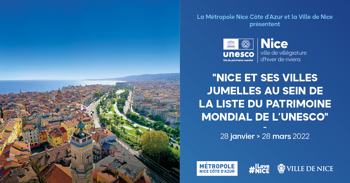 Exposition en plein air : Nice et ses villes jumelles inscrites au sein de la Liste du patrimoine mondial de l’UNESCO. Du 28 janvier au 28 mars 2022