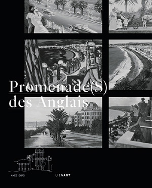 Couverture de l'ouvrage : &lquote; Promenade(S) des Anglais &rquote;
